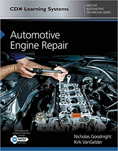 Automotive Engine Repair: CDX Master Automotive Technician Series - Orginal Pdf